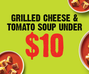 Read more about Grilled cheese & tomato soup <span>under $10</span>