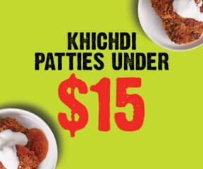 Read more about Khichdi patties <span>under $15</span>