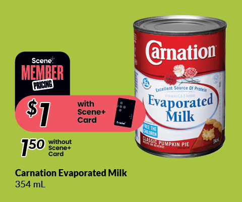 Text Reading 'Buy Carnation Evaporated Milk (354 ml) at $1 with Scene+ card or at $1.50 without a Scene+ card.'