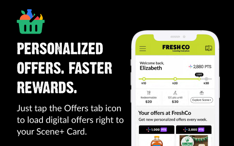 Text Reading ‘Personalized Offers, Faster Rewards. Just tap the offer tab to load digital offers right to your Scene Plus Card.’