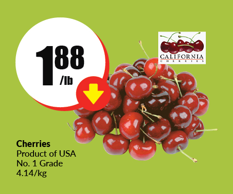 The following image contains the text, "Cherries product of USA No. 1 Grade 4.14/kg. Get them at just $1.88/lb."