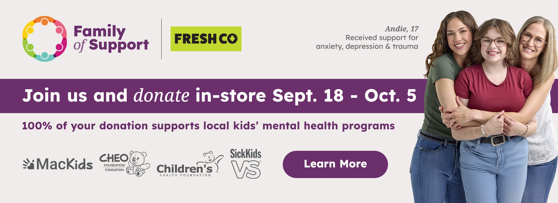 Join us and donate in-store Sept. 18 - Oct. 5 100% of your donation supports local kids' mental health programs