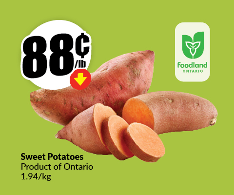 The following image contains the text, "Buy sweet potatoes product of Ontario 1.94/kg. Get them at just 88 cents/lb."