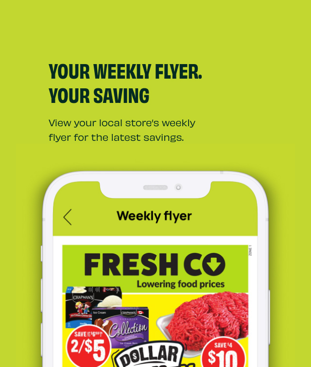 Text Reading â€˜Your Weekly Flyer. Your Savings. View your local storeâ€™s weekly flyer for the latest savings.â€™