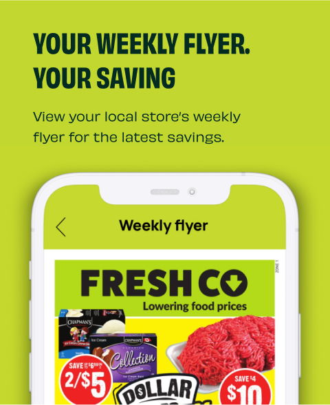 Text Reading â€˜Your Weekly Flyer. Your Savings. View your local storeâ€™s weekly flyer for the latest savings.â€™