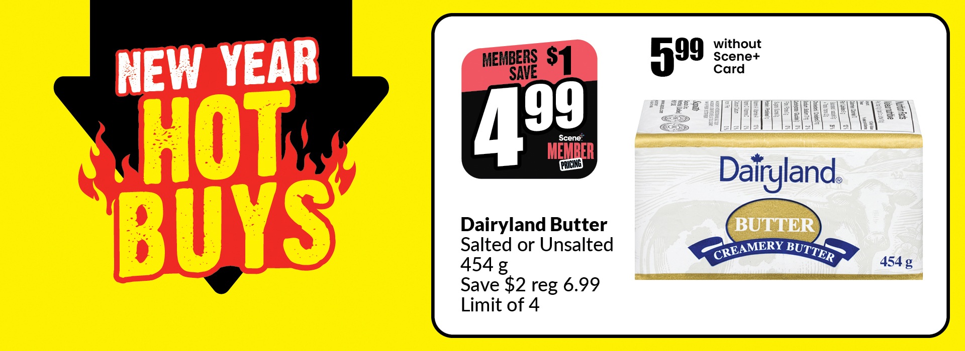 Text Reading: "New Year, Hot Buys. Mazola Canola or Corn Oil, 2.84 L, reg 14.79. Limit of 4 after Limit $8.88. Get them at just $6.88 and save up to $7.91."