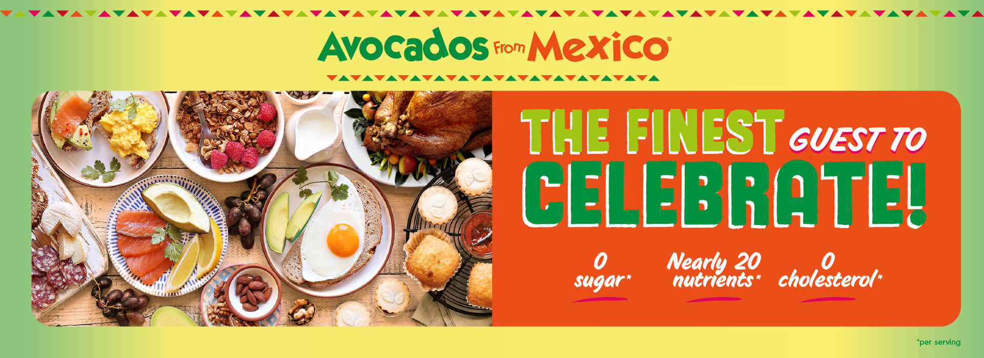 The promotional banner states The healthy guest to celebrate and a title Avocados from Mexico.