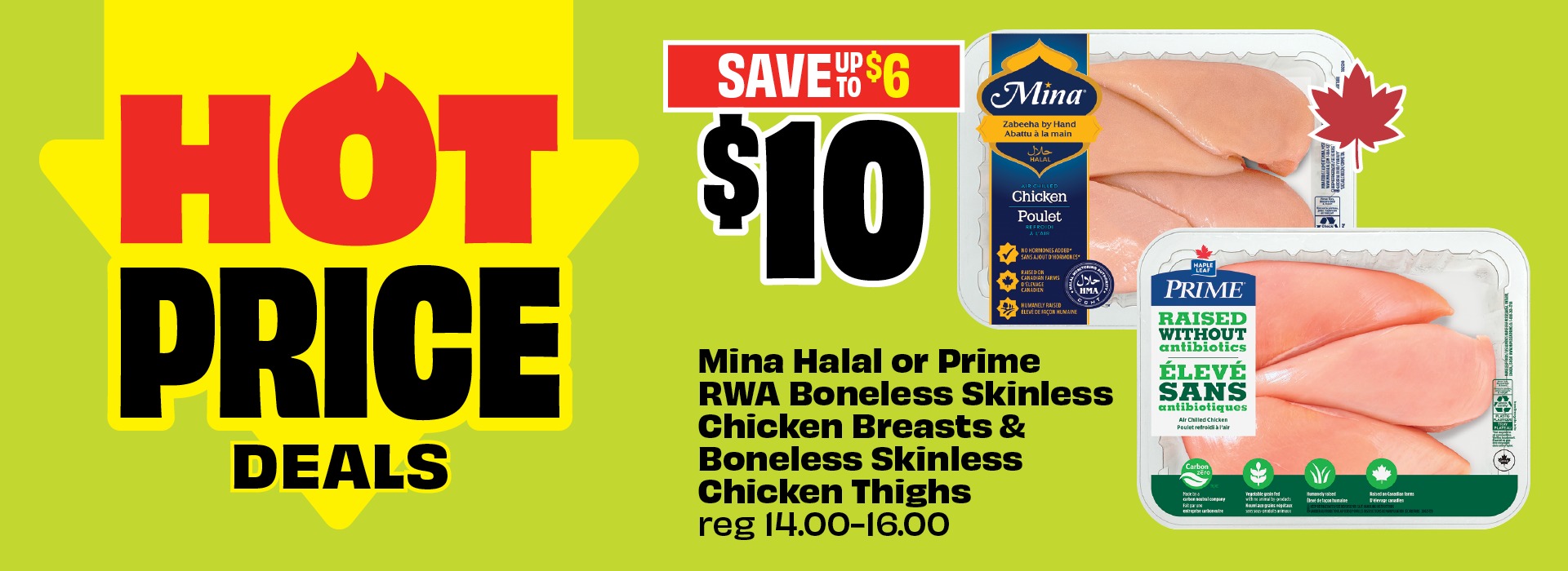 Hot Price Deals Save up to $6 Mina Halal or Prime RWA Chicken